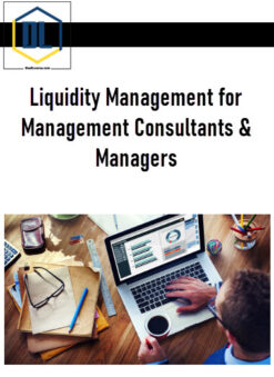Liquidity Management for Management Consultants & Managers