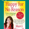 Marci Shimoff – Happy for No Reason Course