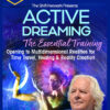 Robert Moss – Active Dreaming: The Essential Training