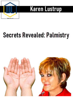 Secrets Revealed: Palmistry by Karen Lustrup