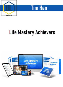 Tim Han - Life Mastery Achievers