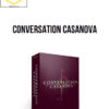 Alex Social – Conversation Casanova