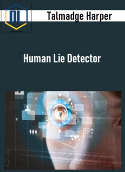 Talmadge Harper – Human Lie Detector