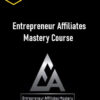 Anthony Alfonso – Entrepreneur Affiliates Mastery Course
