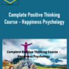 Complete Positive Thinking Course %E2%80%93 Happiness Psychology