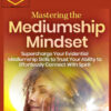 Suzanne Giesemann – Mastering The Mediumship Mindset