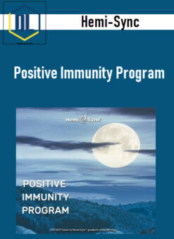 Hemi-Sync – Positive Immunity Program