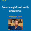 Terry Real – Breakthrough Results with Difficult Men