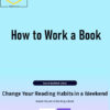 Linking Your Thinking – How to Work a Book
