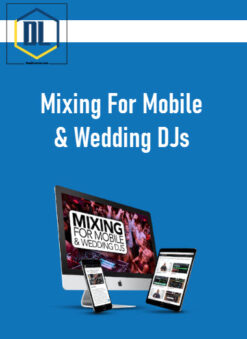 Mixing For Mobile & Wedding DJs