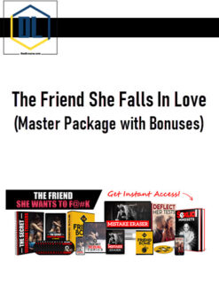 The Friend She Falls In Love With (Master Package with Bonuses)