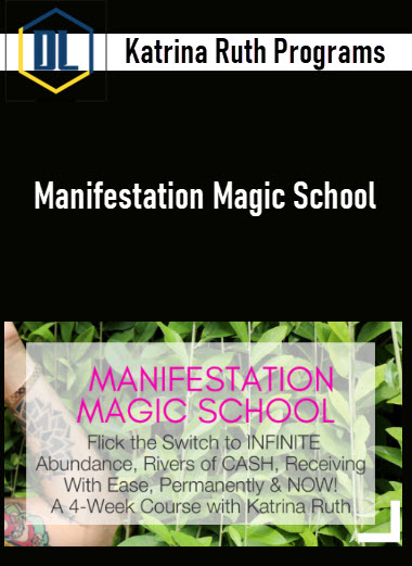 Katrina Ruth Programs – Manifestation Magic School