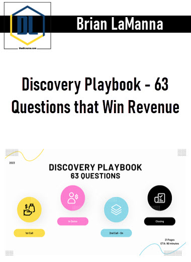 Brian LaManna – Discovery Playbook – 63 Questions that Win Revenue