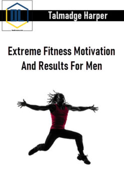 Talmadge Harper – Extreme Fitness Motivation And Results For Men