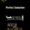 Badboy – Perfect Seduction