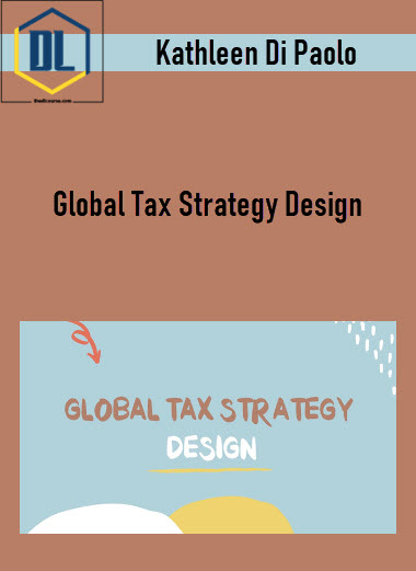 Global Tax Strategy Design