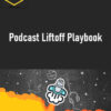 Joe Casabona – Podcast Liftoff Playbook