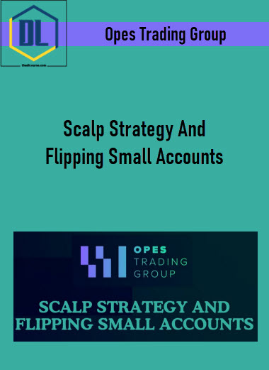 Scalp Strategy And Flipping Small Accounts