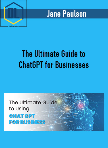 The Ultimate Guide to ChatGPT for Businesses