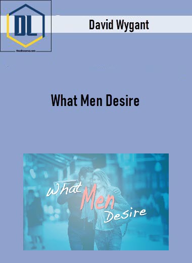 What Men Desire