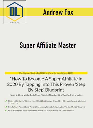 Andrew Fox – Super Affiliate Master