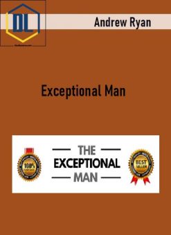 Andrew Ryan – Exceptional Man