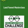 Clint Turner – Land Funnel Masterclass