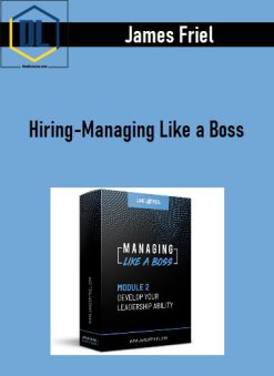 Hiring-Managing Like a Boss