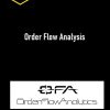 Mark Stone – Order Flow Analysis