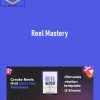 Reel Mastery