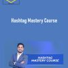 Sorav Jain – Hashtag Mastery Course