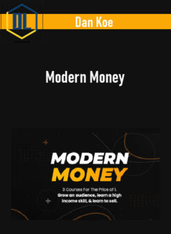Dan Koe – Modern Money