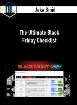 Jaka Smid – The Ultimate Black Friday Checklist