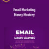 Jose Rosado – Email Marketing Money Mastery