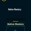 Kody Knows – Native Mastery