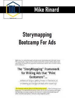 Mike Rinard – Storymapping Bootcamp For Ads