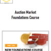 Tom Alexander – Auction Market Foundations Course