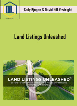 Cody Bjugan & David Hill Vestright – Land Listings Unleashed