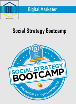 Digital Marketer – Social Strategy Bootcamp