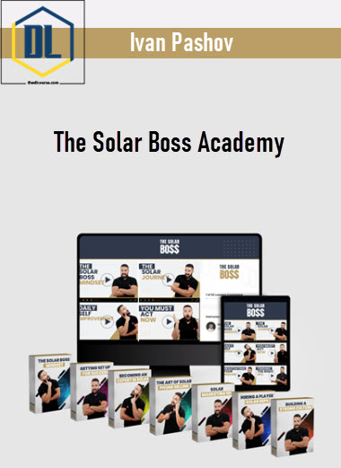 Ivan Pashov – The Solar Boss Academy