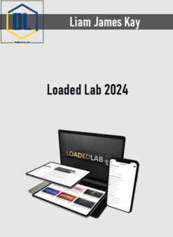 Liam James Kay – Loaded Lab 2024
