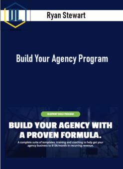 Ryan Stewart – Build Your Agency Program
