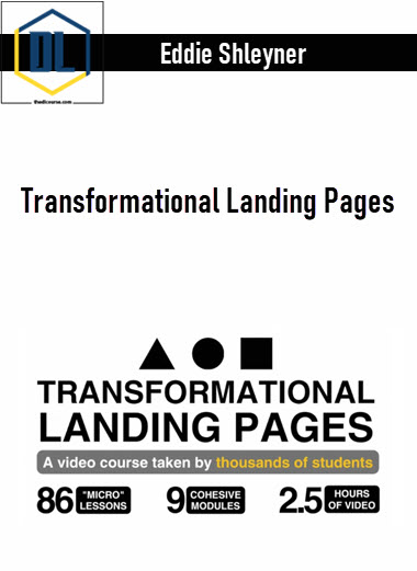 Eddie Shleyner – Transformational Landing Pages