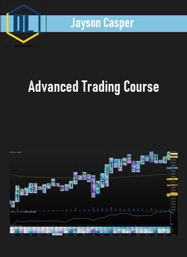 Jayson Casper – Advanced Trading Course