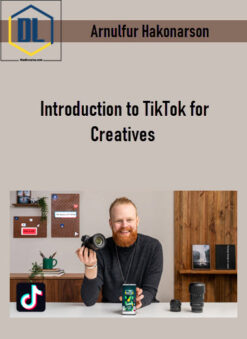 Arnulfur Hakonarson – Introduction to TikTok for Creatives