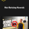 Dino Gomez – Mini-Workshop Maverick