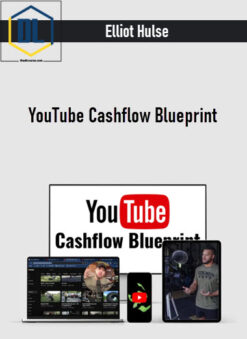 Elliot Hulse – YouTube Cashflow Blueprint