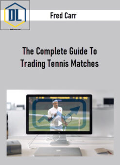 Fred Carr – The Complete Guide To Trading Tennis Matches