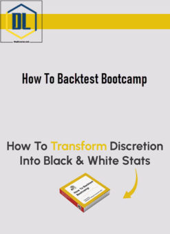 How To Backtest Bootcamp
