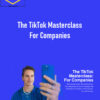 JT Barnett – The TikTok Masterclass For Companies